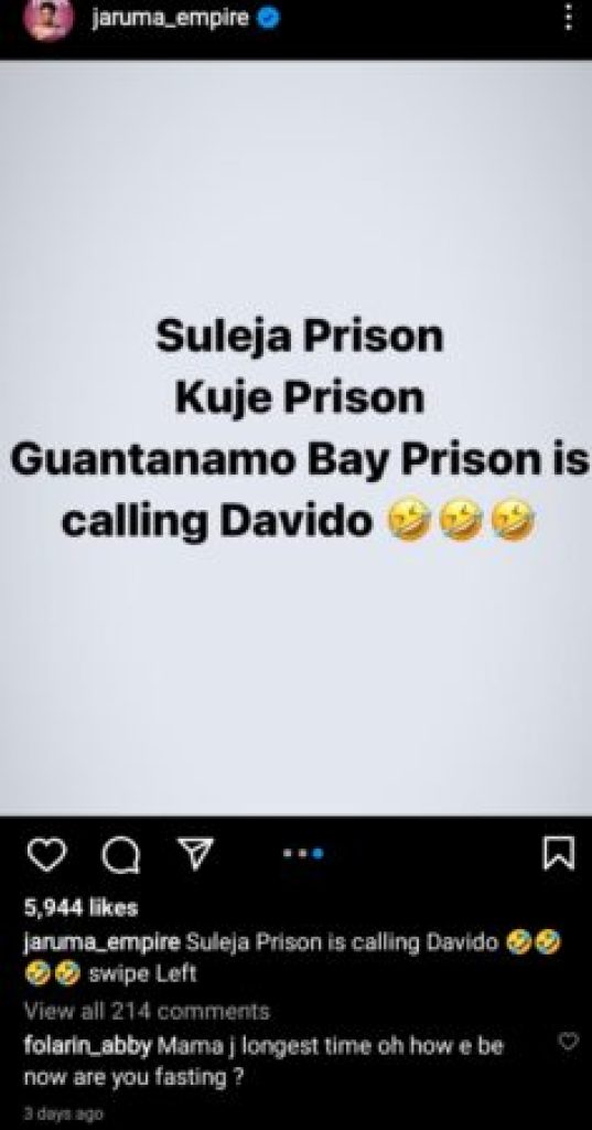 “Suleja Prison Is Calling Davido” – Jaruma Reveals In Cryptic Post About Federal Government