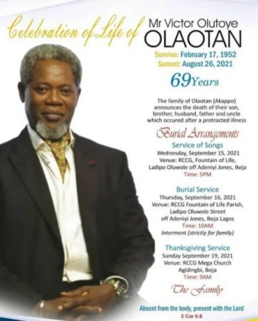 Internment Arrangements for the Late Victor Olaotan Has Been Fixed