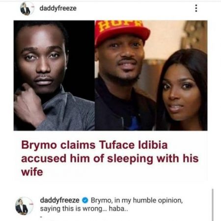 Saying This Is Wrong – Daddy Freeze Tackles Brymo’s Over Allegation Against 2Face Idibia