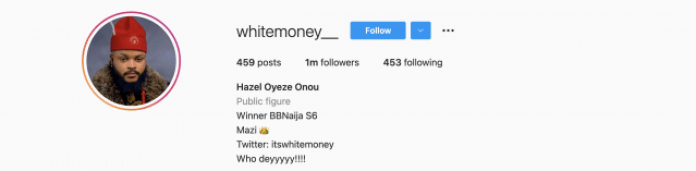 BBNaija Whitemoney Hits 1 Million Followers On IG