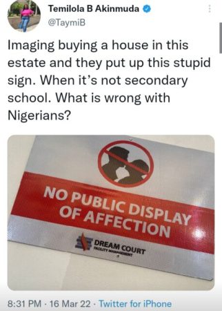 “D’owners no want oppression” – Reactions as OAP TaymiB blows hot “NO-PDA” notice erected at an estate