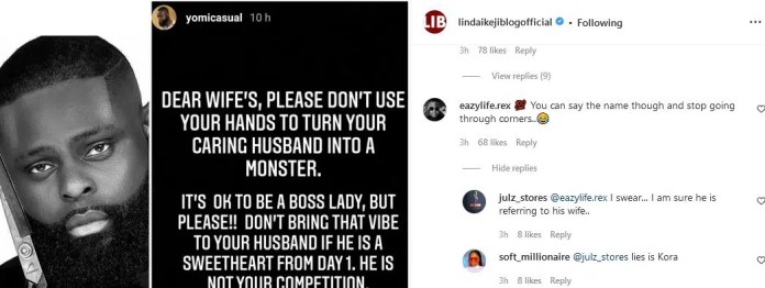 “Talk to your wife direct no dey cut corners” -Yomi Casual receives knocks over his reaction on Korra Obidi’s Marital crisis