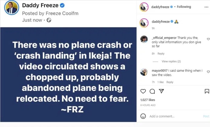 “There was no plane crash or crash landing in Ikeja”– Daddy Freeze schools Nigerians