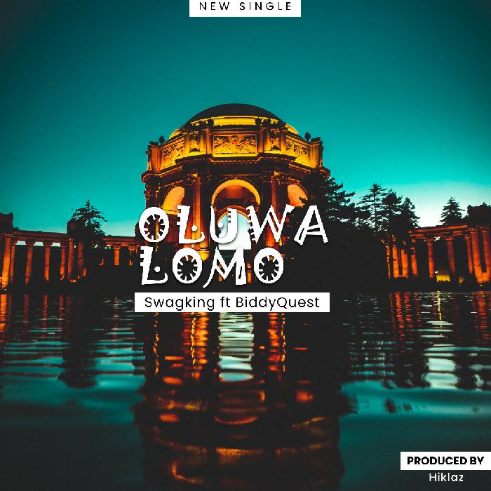Swagking - Oluwalomo Ft. BiddyQuest