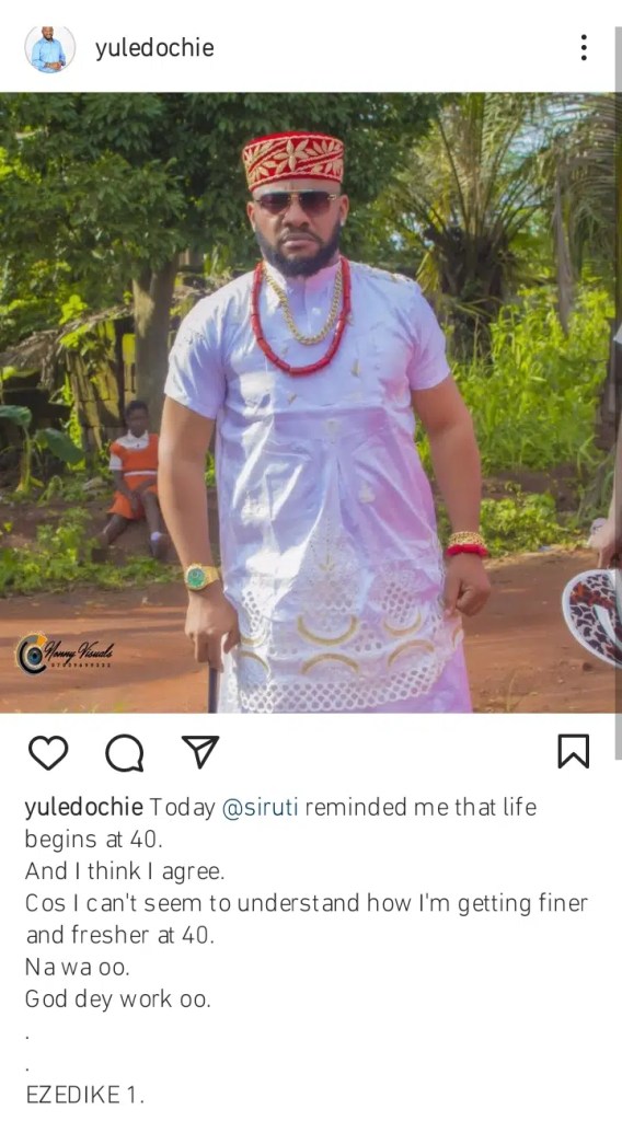 “What Uti Nwachukwu taught me about being in my 40s” -Yul Edochie reveals