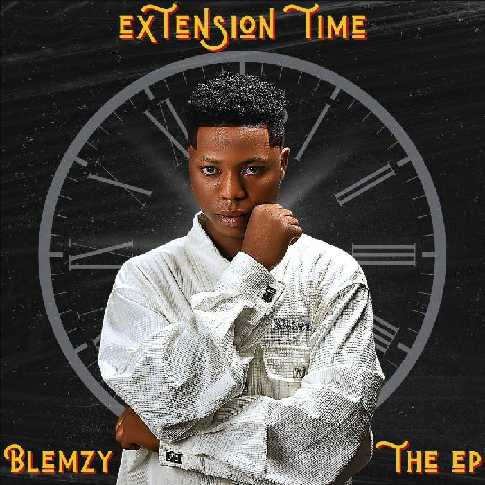 Blemzy - Extension Time [EP Album]