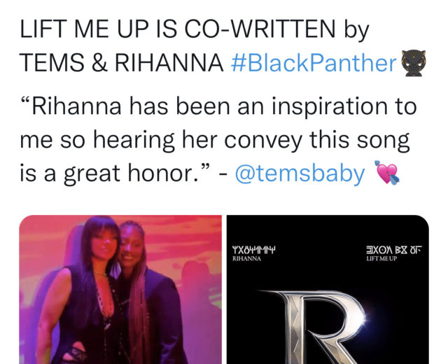 Tems Opens Up On Working With Rihanna For Black Panther’s ‘Lift Me Up’ Single